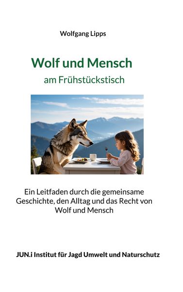 wolf und mensch am fruehstueckstisch taschenbuch wolfgang lipps